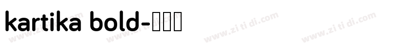 kartika bold字体转换